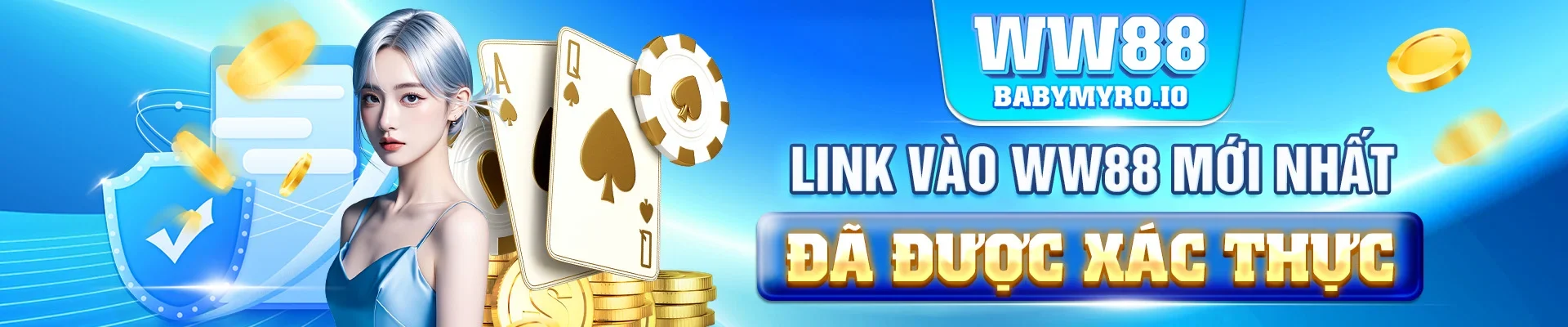 Banner link vào WW88 mới nhất đã được xác thực